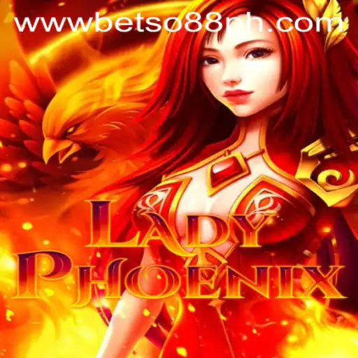 LadyPhoenix: The Game-Changing Experience at BetSo88