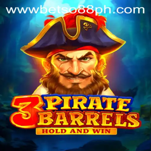 Unveiling the Thrilling World of 3PirateBarrels: The Latest BetSo88 Gaming Sensation